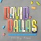 Big Time - David Dallas lyrics