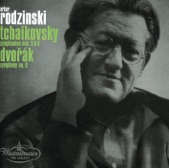 Arthur Rodzinski - Tchaikovsky: Symphonies No. 5 & 6 - Dvořák: Symphony No. 9