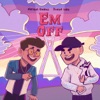 Em Off - Single