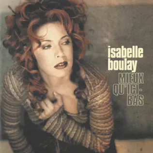 last ned album Isabelle Boulay - Mieux Quici Bas