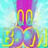 Stream & download Boom - Single