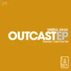 Stream & download Outcast - Single