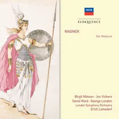 Wagner: Die Walküre by Birgit Nilsson, Jon Vickers, George London, London Symphony Orchestra & Erich Leinsdorf album reviews, ratings, credits