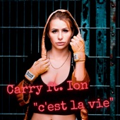 C'est La Vie (feat. Ion) [Single Edit] artwork