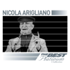 Nicola Arigliano: The Best of Platinum Collection - Nicola Arigliano