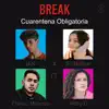 Cuarentena Obligatoria (feat. Franco Miranda & Abby G.) - Single album lyrics, reviews, download