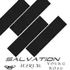 Salvation (feat. Jezre3l & Young Noah) - Single album lyrics, reviews, download