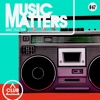 Music Matters: Episode 47, 2020