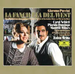Puccini: La Fanciulla del West (2 CD's) by Zubin Mehta, Orchestra of the Royal Opera House, Covent Garden, Carol Neblett, Plácido Domingo & Sherrill Milnes album reviews, ratings, credits
