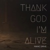 Thank God I'm Alive - Single