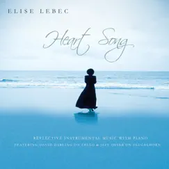 Heart Song by Elise Lebec album reviews, ratings, credits
