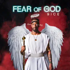 Fear of God by 9ice album reviews, ratings, credits