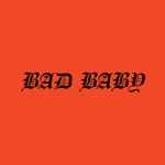Bad Baby - EP