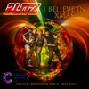 I Believe In Christmas - Single