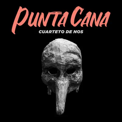 Punta Cana - Single - El Cuarteto de Nos