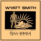 Wyatt Smith - Look