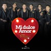 Mi Dulce Amor - Single