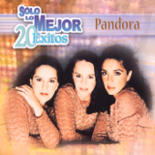 Solo Lo Mejor - 20 Éxitos: Pandora - パンドラ