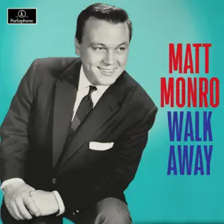 Album herunterladen Matt Monro - Walk Away