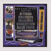 Rev. Clay Evans - All Is Well