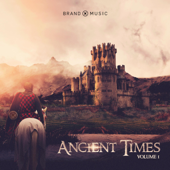 Ancient Times Vol. 1 - Brand X Music