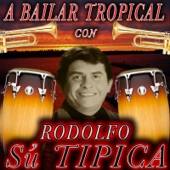 Rodolfo & Su Tipica - Tabaco Y Ron