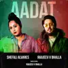 Aadat - Single album lyrics, reviews, download