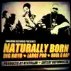 Stream & download Naturally Born - Single