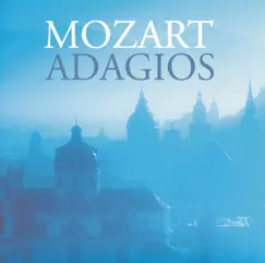 Mozart Adagios by Various Artists album reviews, ratings, credits