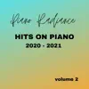 Hits on Piano 2020-2021 Vol. 2 - EP album lyrics, reviews, download