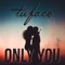 Only You artwork