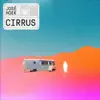 Cirrus - Single album lyrics, reviews, download
