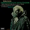 Wagner: Der fliegende Holländer album lyrics, reviews, download