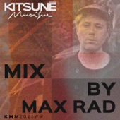 Kitsuné Musique Mixed by MAX RAD artwork