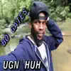 Ugn Huh - Single album lyrics, reviews, download