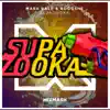 Stream & download Supazooka - Single