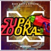 Supazooka - Single