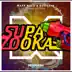 Supazooka - Single album cover