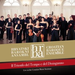 G. F. Handel: Il trionfo del tempo e del disinganno, HWV 46a (Live)