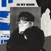 In My Room - EP