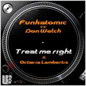 Treat Me Right (feat. Octavia Lambertis) [Funkatomic Mix] artwork
