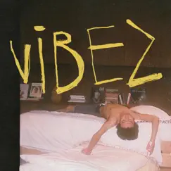 Vibez - Single by HIMI album reviews, ratings, credits