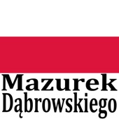 Mazurek Dąbrowskiego (National Anthem of Poland) artwork