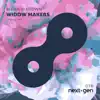 Widow Makers - Single album lyrics, reviews, download