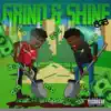 Grind & Shine album lyrics, reviews, download