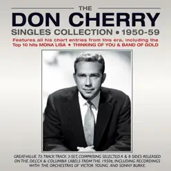 Singles Collection 1950 - 59 - Don Cherry Singles Collection 1950 - 59 - Don Cherry