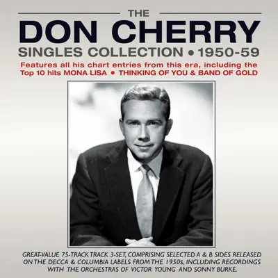 Singles Collection 1950 - 59 - Don Cherry Singles Collection 1950 - 59 - Don Cherry