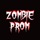 Zombie Prom