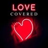 Love Covered artwork