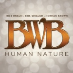 BWB - Billie Jean (feat. Rick Braun, Kirk Whalum & Norman Brown)